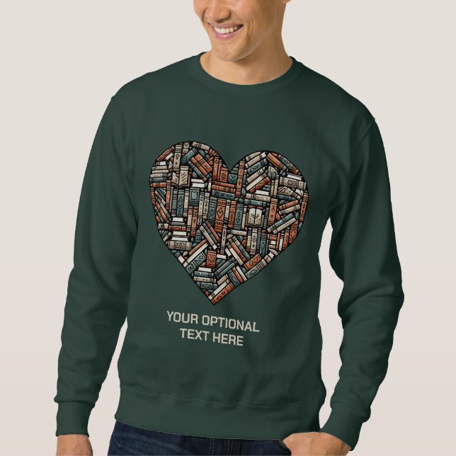 Custom Text Book Lover's Sweatshirt (Front)
