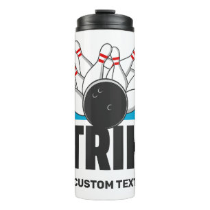 Custom Text Bowling Strike Thermal Tumbler