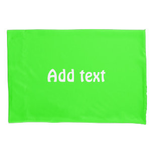 Custom text bright green plain pillowcase
