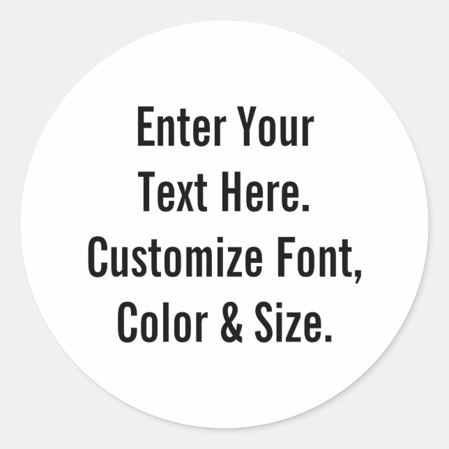Custom Text Classic Round Sticker (Front)