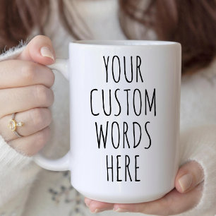 Custom Text Coffee Mug for Women, Men or Staff