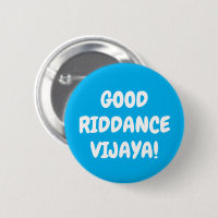 Custom Text & Colors Good Riddance Vijaya Funny