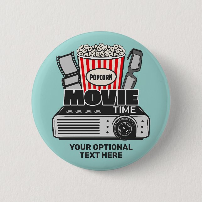 Custom Text & Colour Movie Time 2 Inch Round Button (Front)