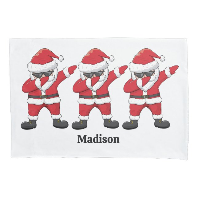 Custom Text Dabbing Dancing Santa Pillowcase (Front)