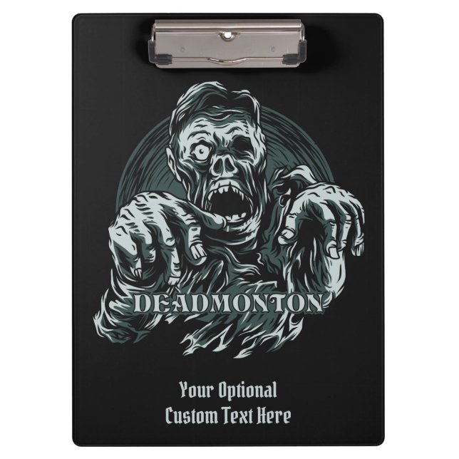 Custom text DEADMONTON clipboard (Front)