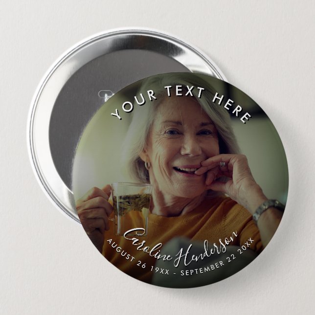 Custom Text Funeral/Memorial Tribute Photo Button (Front & Back)