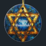 Custom text Happy Hanukkah✡️, Star of David Ceramic Ornament<br><div class="desc">This charming Hanukkah ceramic circle ornament, named “Starry Night Hanukkah Charm, ” is a delightful addition to any holiday decor. It features a radiant Star of David in a glowing golden hue set against a deep blue background, reminiscent of a starlit night sky. The elegant white script in the centre...</div>