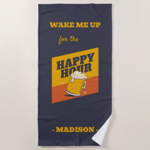 Custom Text Happy Hour Beach Towel