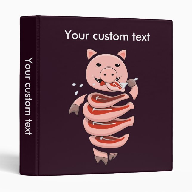 Custom Text Hungry Self Eating Cut In Steaks Pig Binder (Front/Spine)