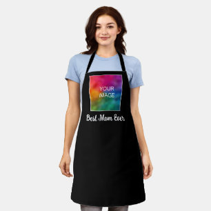 Custom Text Image Colour Template Best Mom Ever Apron