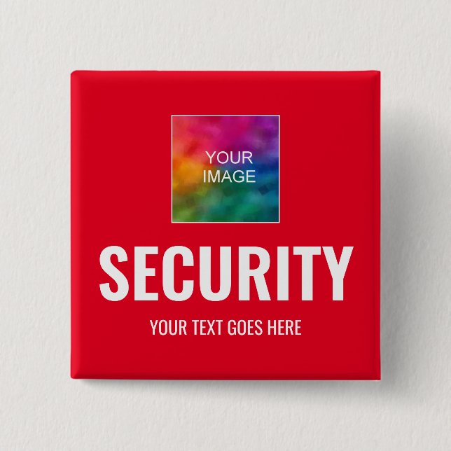 Custom Text & Image Security Staff Employee Member 2 Inch Square Button (Front)