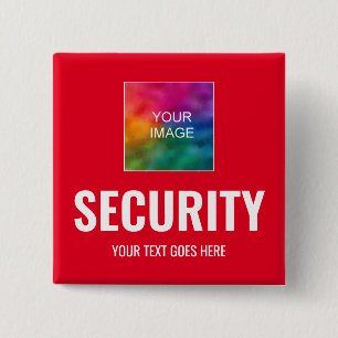 Custom Text & Image Template Red White Security 2 Inch Square Button