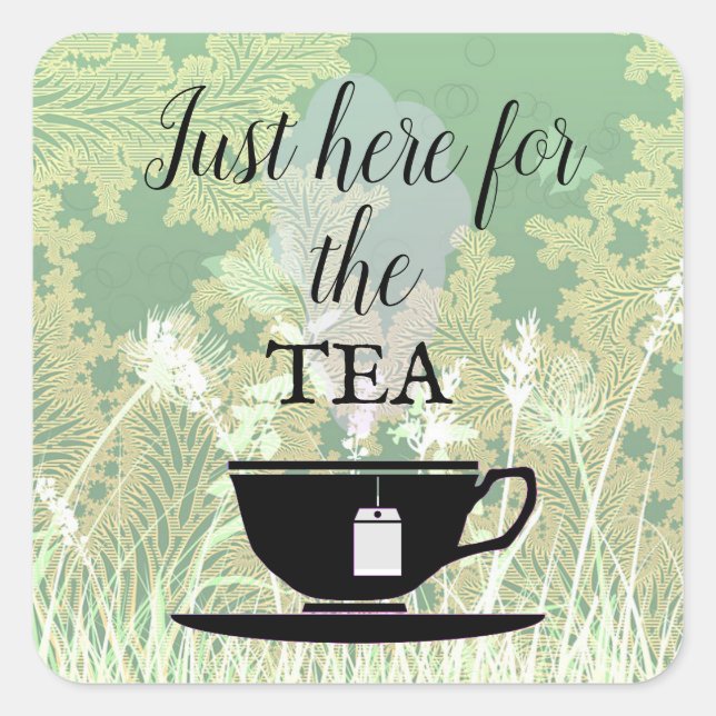 Custom Text Just Here for the Tea Retro Teacup Square Sticker (Front)
