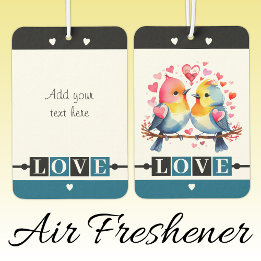Custom text lovebirds romantic Valentine blue Air Freshener