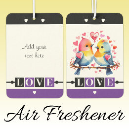 Custom text lovebirds romantic Valentine purple Air Freshener