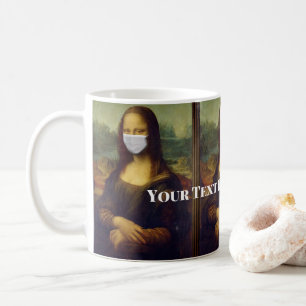 Custom Text Mona Lisa Painting with Face Mask Art Coffee Mug