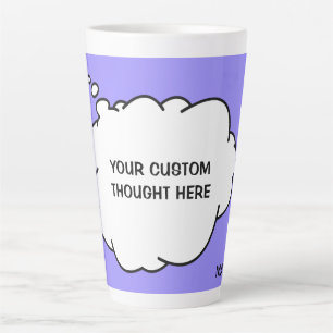 Custom Text, Name & Colour Thought  Bubble Latte Mug