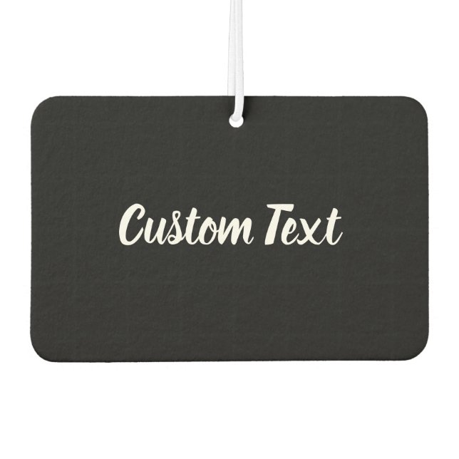 Custom Text on Black with White Script Air Freshener (Front)
