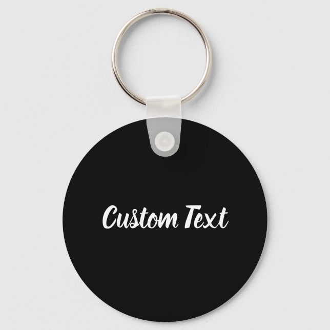 Custom Text on Black with White Script Keychain (Front)