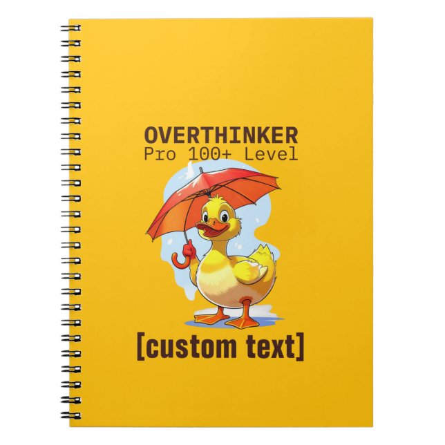 Custom Text Over-thinker Design  Notebook (Front)