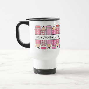 Custom Text Pencil Teacher Travel Mug