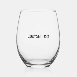 Custom Text Personalized  Stemless Wine Glass