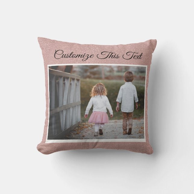 Custom Text/Photo/ Rose Gold Blush Pink Metallic Throw Pillow (Front)