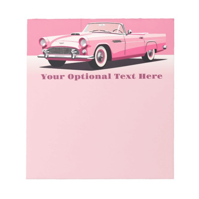 Custom Text Pink Classic Car Notepad (Front)