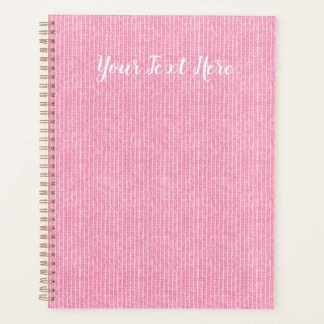 Custom Text Pink Knit Inspired Planner (Front)
