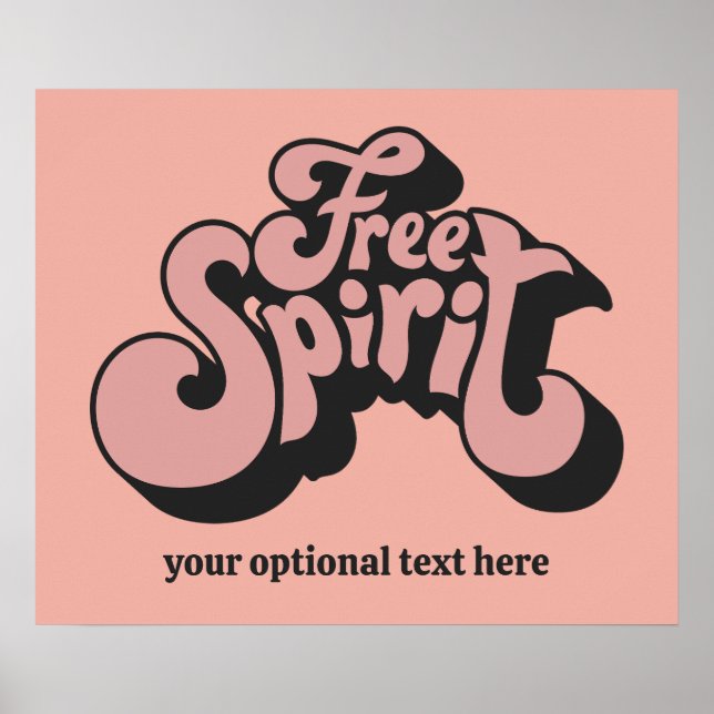 Custom Text Retro "Free Spirit" Poster (Front)