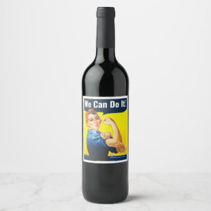 Custom text, Rosie the Riveter "We Can Do It!", Wine Label