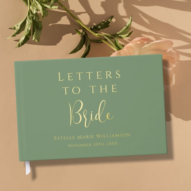 Custom Text Sage Green Gold Letters to the Bride  Guest Book (Creator Uploaded)