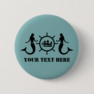 Custom Text Ship's Wheel and Mermaids 2 Inch Round Button