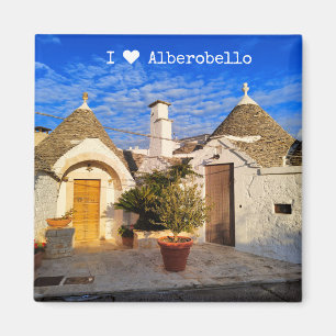Custom text, stunning town of Alberobello, Puglia Magnet