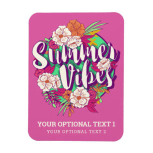 Custom Text Summer Vibes Magnet