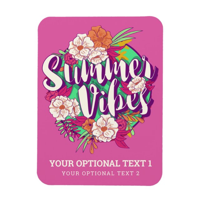 Custom Text Summer Vibes Magnet (Vertical)