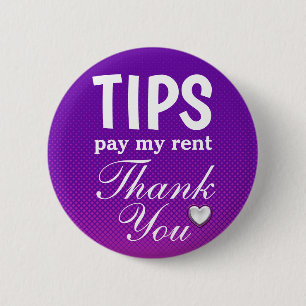 Custom Text TIPS Thank You Template Pinback 2 Inch Round Button