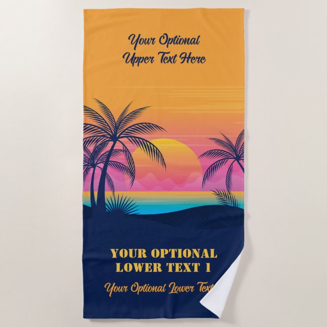 Custom Text Tropical Island Sunset Beach Towel (Front)