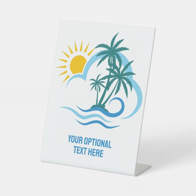 Custom Text Tropical Islands Pedestal Sign (Front)