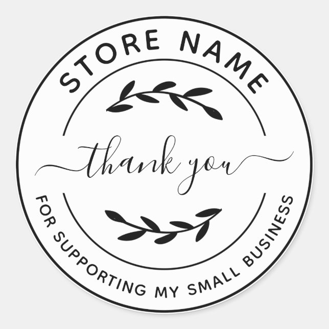 Custom Thank you for supporting my small business Classic Round Sticker (Front)