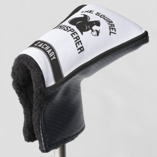 Custom The Squirrel Whisperer   Squirrel Lover Golf Head Cover
