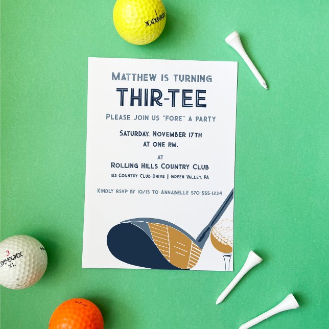 Custom Thir-Tee Par-Tee Golf Themed Birthday Invitation (Creator Uploaded)