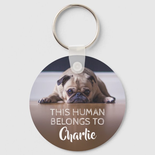 Custom This Human Belongs To Funny Dog Pet Cat Keychain (Front)