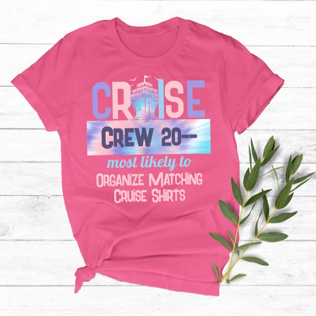 Custom Tie Dye Most Likely To Funny Cruise 2024 T-Shirt (Creator Uploaded)