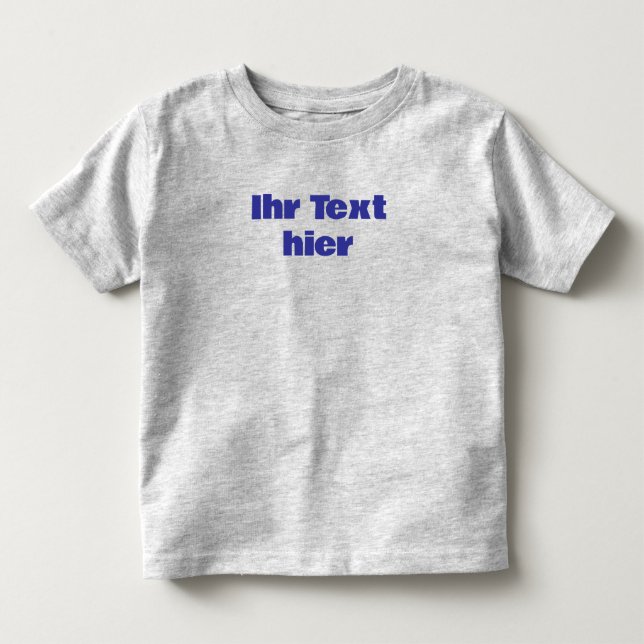 Custom toddler T-shirt with text (Front)