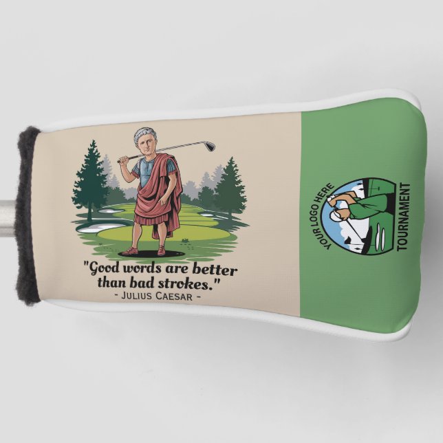 Custom Tournament Funny Quote Corporate Logo Golf Head Cover (Front)