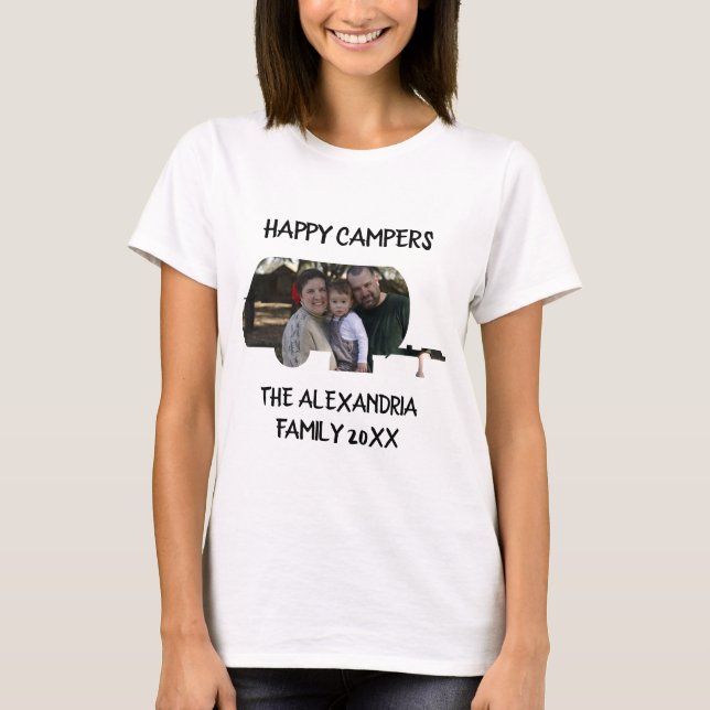 Custom trailer caravan family photo happy campers T-Shirt (Front)