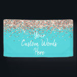 Custom Turquoise Blue Rose Gold Birthday Party Banner<br><div class="desc">Personalized Glam 1st Girly Sign,  First anniversary sweet 16 decoration,  glitter Welcome Signage for her,  Customized Fall Baby shower decor,  Autumn spring summer winter them,  Couple engagement bridal hen do,  bachelorette weekend trip bach night,  15th 16th photo booth quinceanera,  mis quince vow renewal prop,  15th 20th 30th 40th 50th</div>