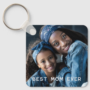 Custom Two Photo Best Mom Ever Keychain