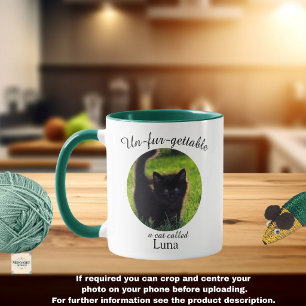 Custom Un-Fur-Gettable Photo Cat Mug 